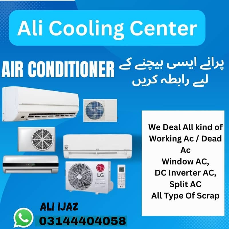 AC / Split Ac/ Dc Inverter Ac /window Ac /Sale And purchase/Best Pric 0