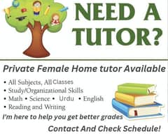 Experienced Female Home Tutor in Lahore For All Subjects And Classes