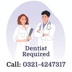 Lady Doctor BDS required for Dental Clinic