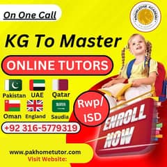 Home Tutor,Online Tutor,Home Tution,O/A level,Kg,Montess,IGCSE,English