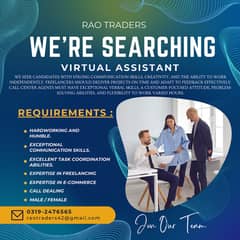 We're searching a Virtual Assistant for join our team No 03192476565