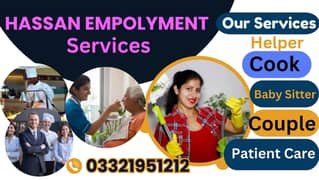 Maid,Nanny,Patient Care, Babysitter, House maids, Cook, Helper