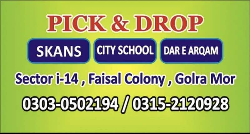 pick & drop for SKANS, IIUI, CITY SCHOOL Golra mor branches islamabad 0