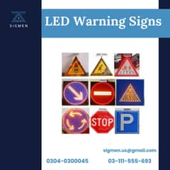 Installation of LED Warning Signs & Services