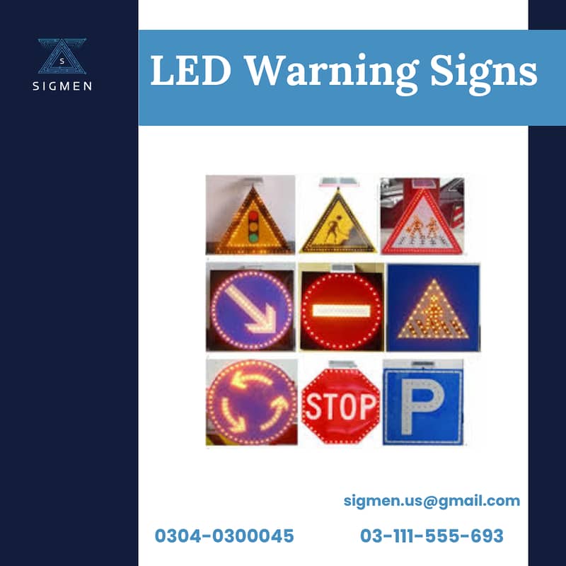 Installation of LED Warning Signs & Services 0