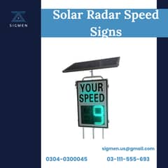 Installation of Solar Radar Speed Sign & Services