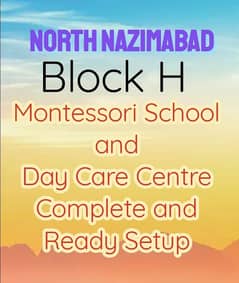 Montessori School and Day Care Centre