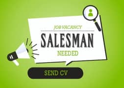 URGENT REQUIRED SALESMAN AND ACCOUNTANT