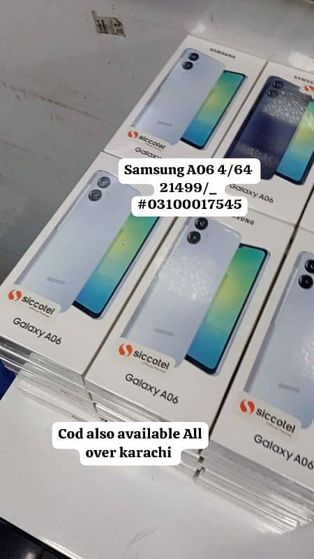 Samsung A06 4/64 21,700 4/128 26,300 6/128 32k Cod also available 0