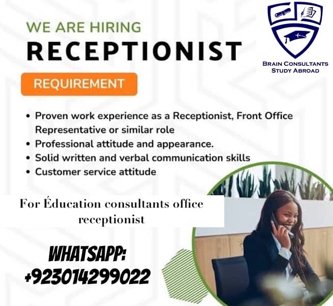 Female Receptionist for Éducation Consultancy office 0