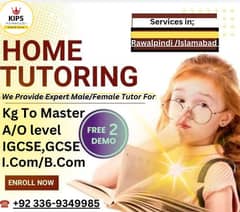 Home Tutor,Online Tutor,Home Tution,O/A level,Kg,Montess,IGCSE,English