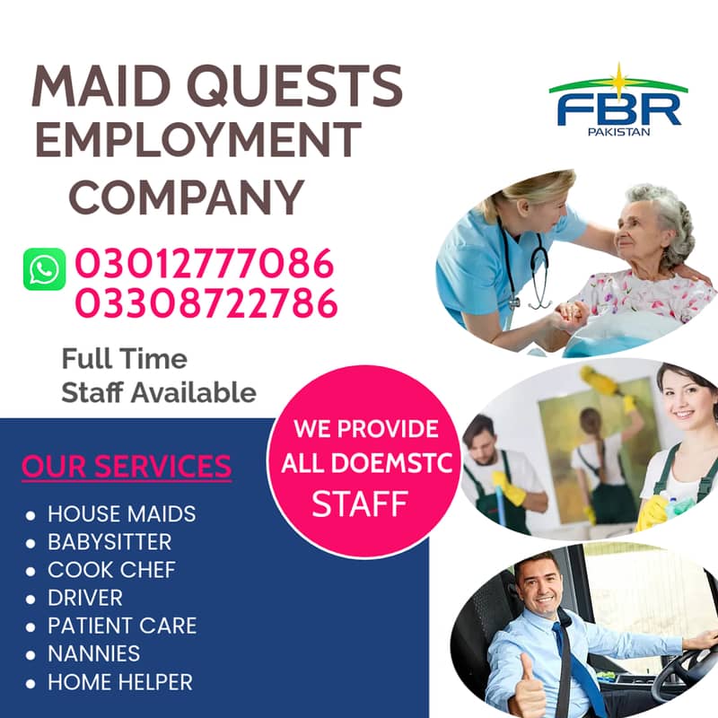 Provide Maids , Driver, Helper , Patient Care , Babysitter for 24 hour 0