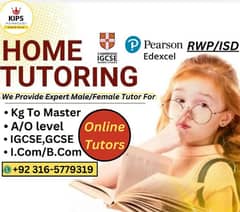 Home Tutor,Online Tutor,Home Tution,O/A level,Kg,Montess,IGCSE,English