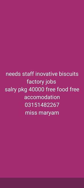 needs staff biscuits factory jobs available in Lahore 0