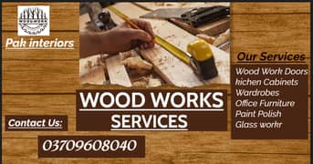 Wood Work Service Islamabad- Carpenter, Cabinet, Wardrobes,Wood Polish