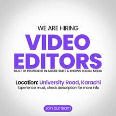 HIRING: Video Editors (Office Based)