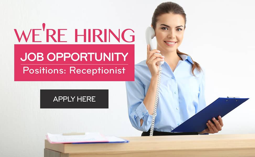 Need Female Receptionist for salon & spa 0