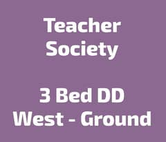 West Open - Ground Floor - Teacher's Society