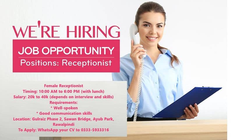 Female receptionist required 0