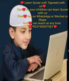 [2/10, 9:53 AM] idrees03456: Learn Quran with Tajweed with us