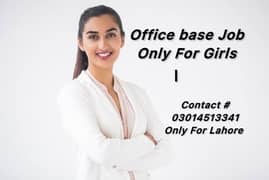 Office Base job for girls