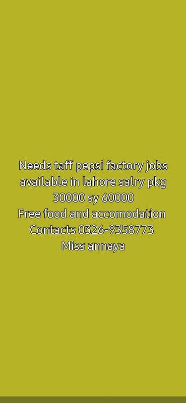 needs staff pepsi factory jobs available in lahore free accomodation 0