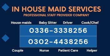 House maid, Maids, Baby Sitter, Chef, Cook, Patient Care, Couple,