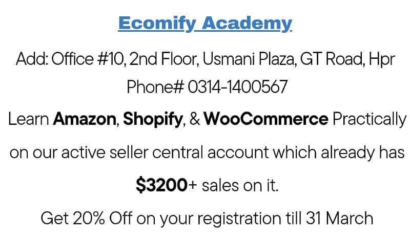 Learn Amazon, Shopify & Woocommerce Practically with us at Haripur 1