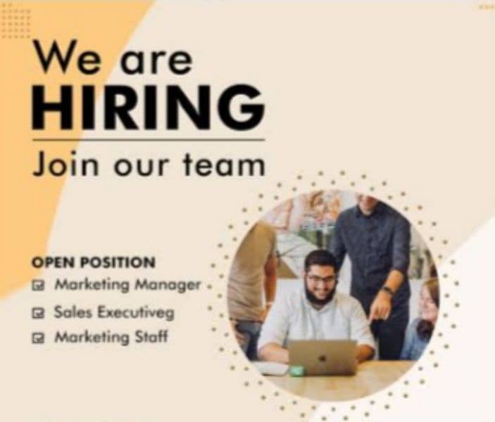 We are hiring Male and Female 0