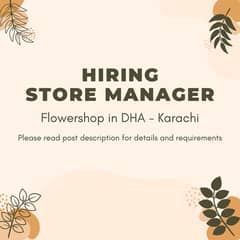 Store Manager - Flowershop in DHA, Karachi