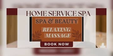 Spa Home Service Availibale Spa Service Male and female Dunu Ky Liye