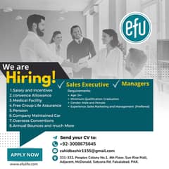 Urgent Hiring-Sales Executive and Managers