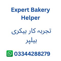 Need Expert Bakery Helper