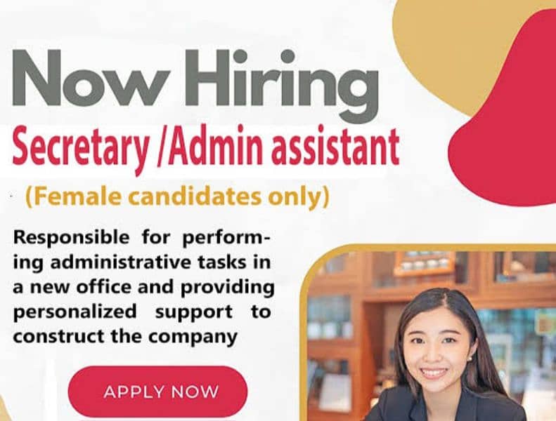 Required A female Assistant / Admin Assistant 0