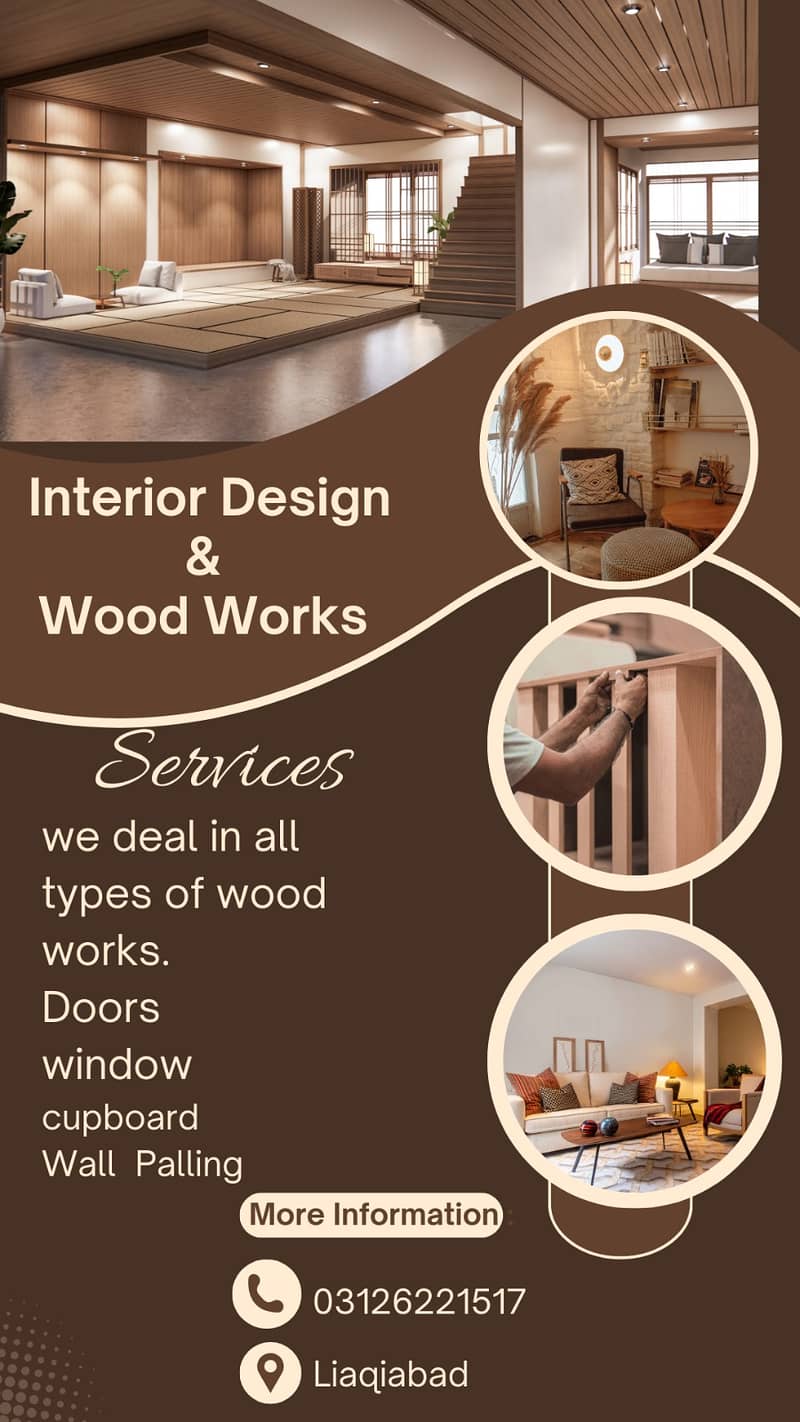 Wood works and Interior Design Services 0