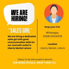 HIRING FEMALE STAFF FOR MAKEUP STORE IN LIBERTY MARKET LAHORE