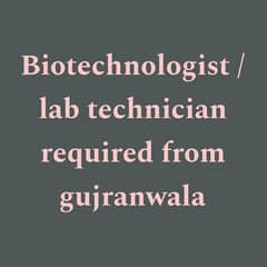 Biotechnologist