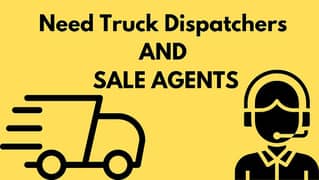 Need truck dispatcher