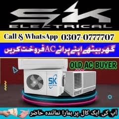 Call 03070777707 Ghar Office Ke Old AC Hamain Sale Karein