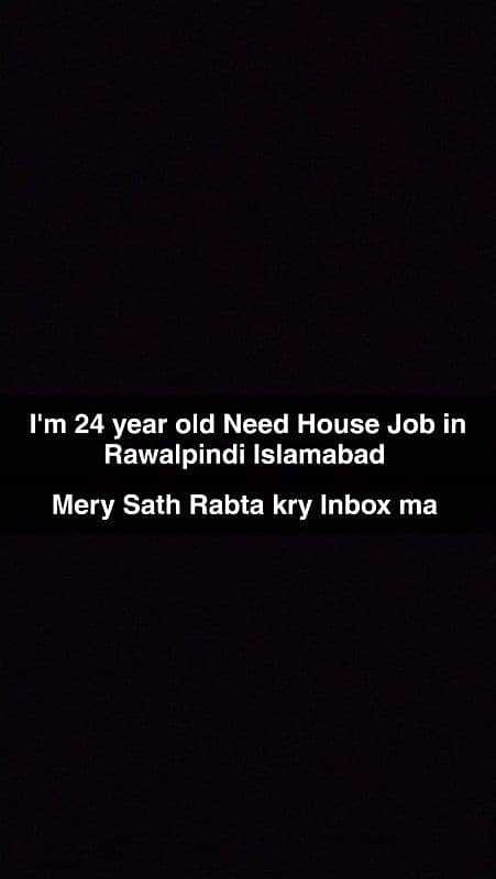 I'm here in Rawalpindi Need House job 2