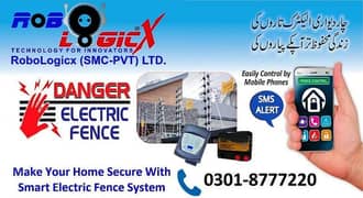 Electric fence System by RoboLogicx(SMC-PVT) LTD