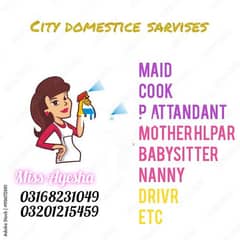 maid cook baby sitter p. Attandant mother hlpr drive etc