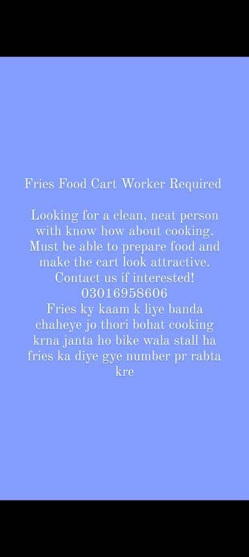 Fries worker Required 0