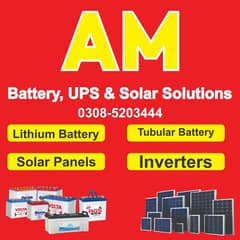 AM Battery / UPS / Solar Inverter / Solar Plates