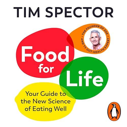 Food for Life Your Guide to the New Science of Eating Well (Audiobook) 0