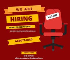 Female Receptionist Required