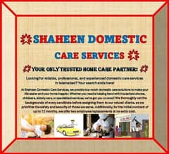 "Shaheen Domestic Care Services" Your Only Trusted Home Care Partner!