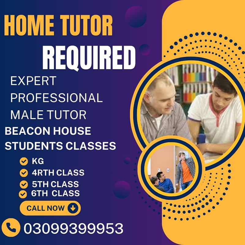 Male tutor /hiring tutor/HOME TUTOR REQUIRED/tutor job 0