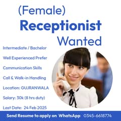 Urgent need female Receptionist