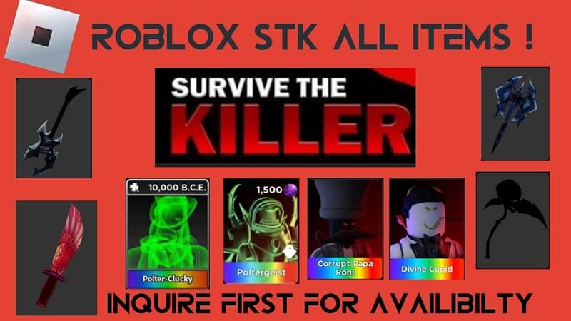 Survive The Killer Roblox All items STK 0